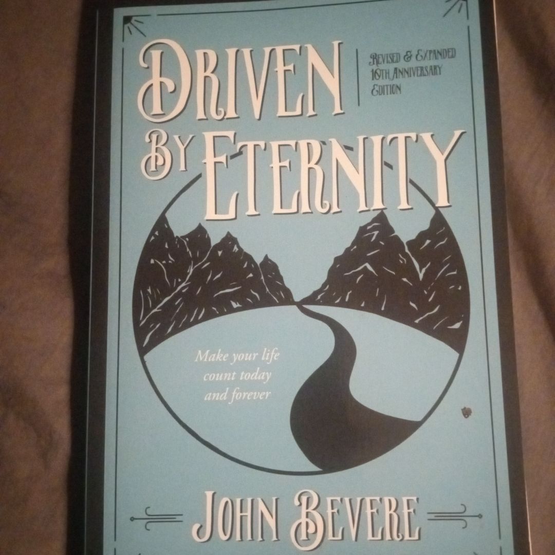 Driven by Eternity