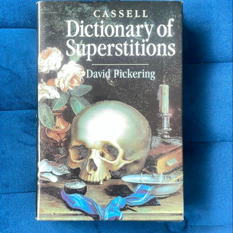 Dictionary Of Superstitions