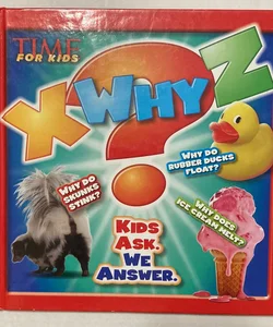 Kids Ask - We Answer