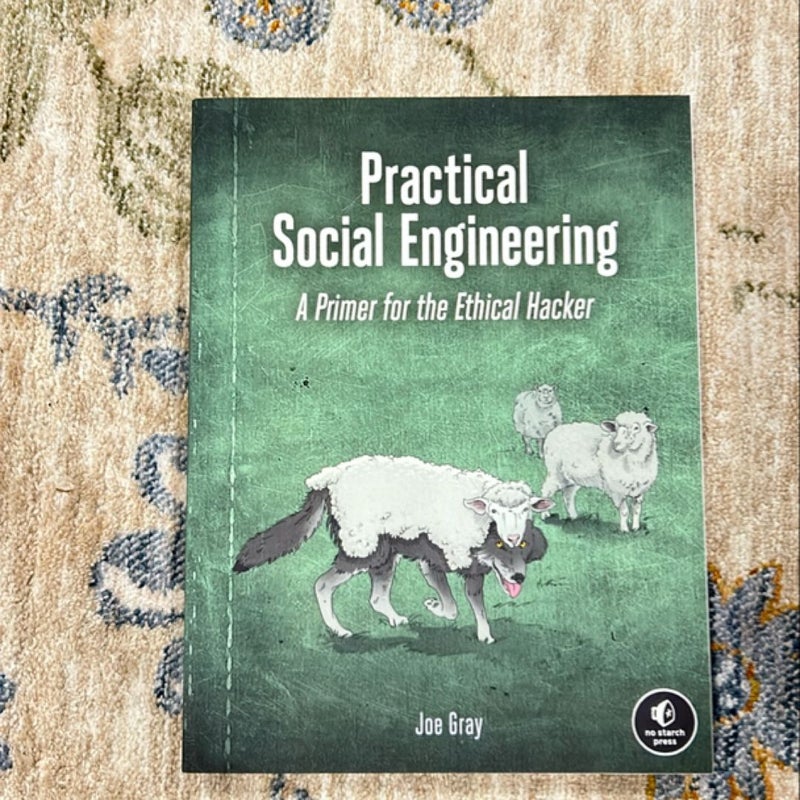 Practical Social Engineering