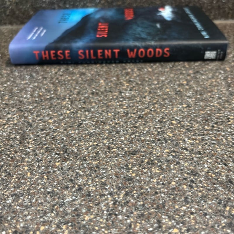 These Silent Woods