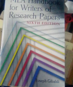 MLA Handbook for Writers of Research Papers, 6th Ed