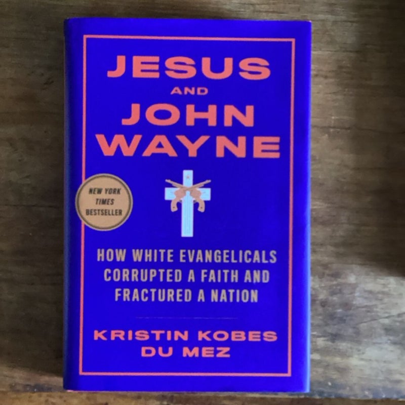 Jesus and John Wayne