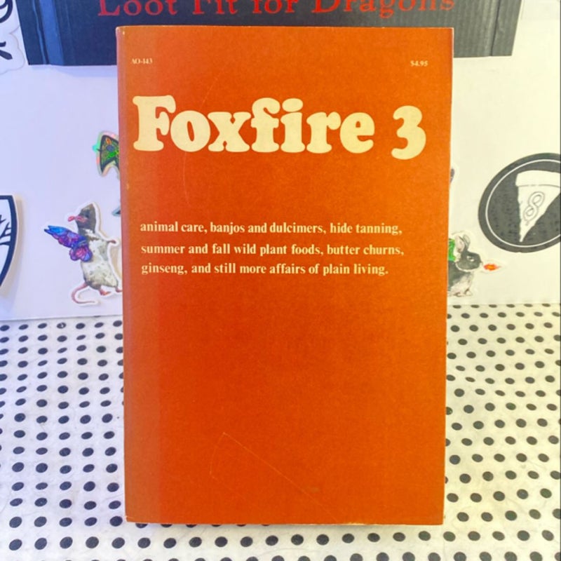 Foxfire 3