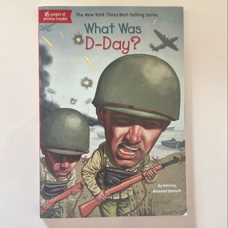 What Was D-Day?