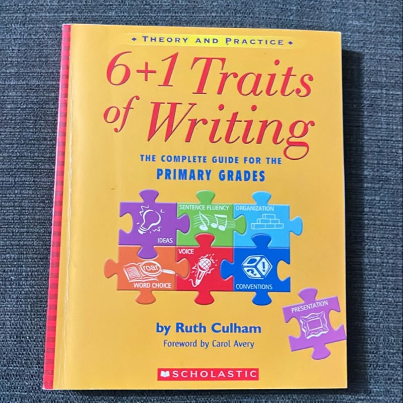 6 + 1 Traits of Writing