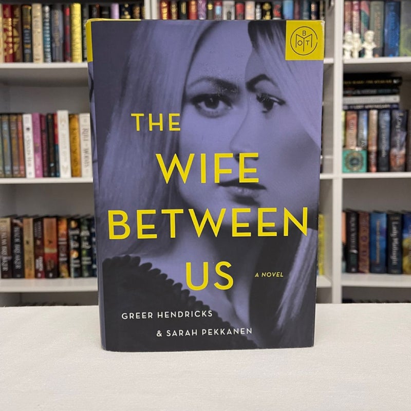 The Wife Between Us BOTM