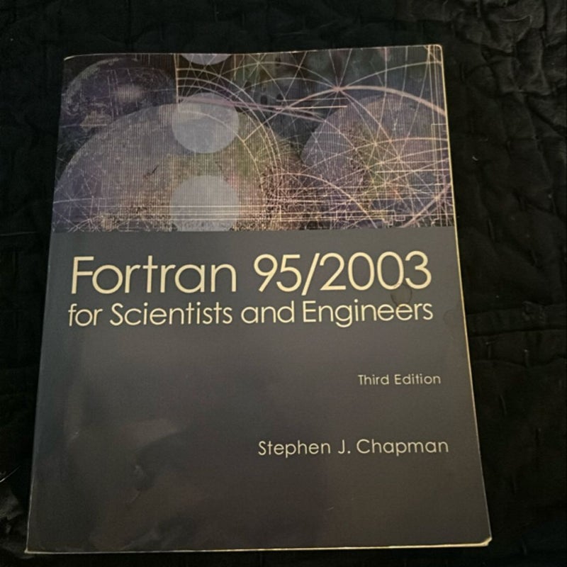 Fortran 95/2003 for Scientists and Engineers