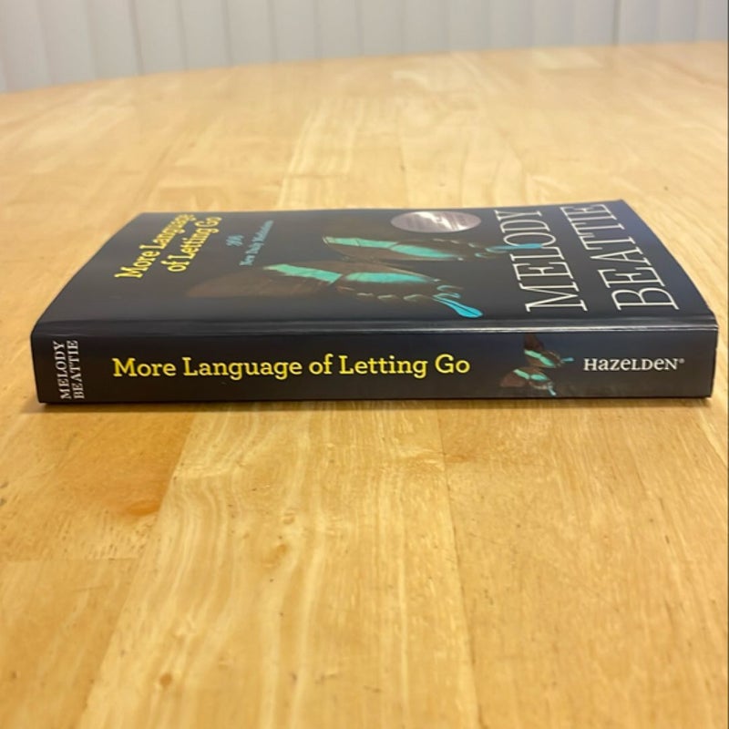 More Language of Letting Go