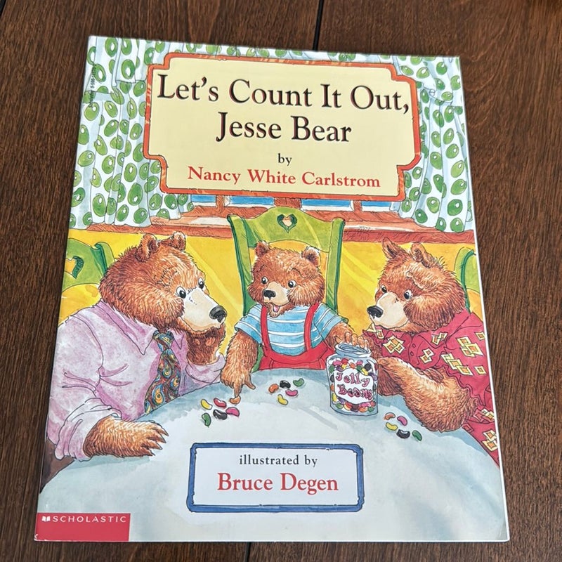 Let’s Count it Out, Jesse Bear