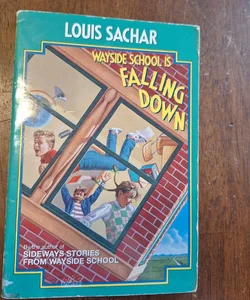 Wayside School is Falling Down 