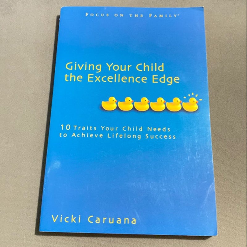 Giving Your Child the Excellence Edge