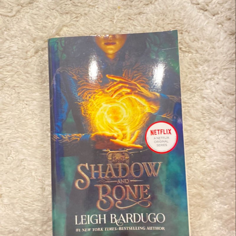 Shadow and Bone