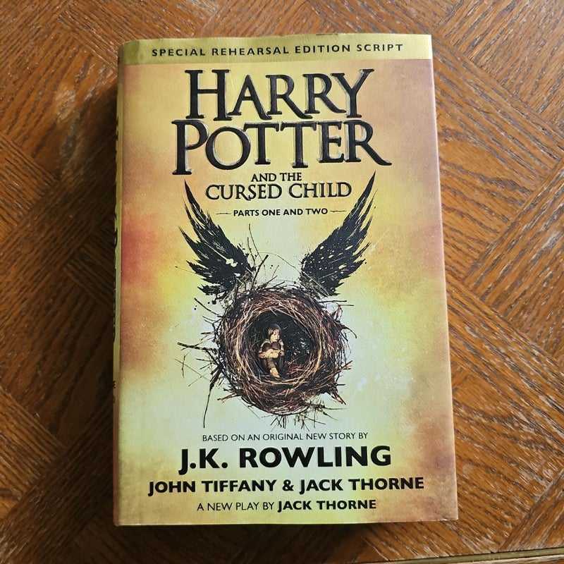 Harry Potter and the Cursed Child Parts One and Two (Special Rehearsal Edition Script)