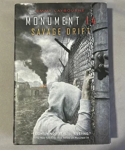 Monument 14: Savage Drift