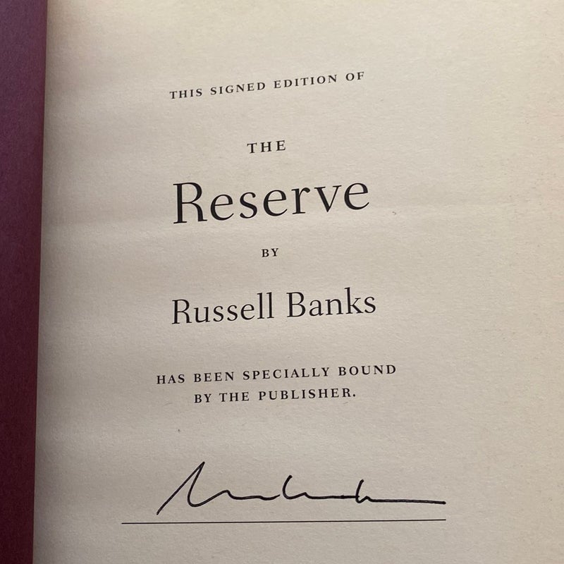 The Reserve—Signed