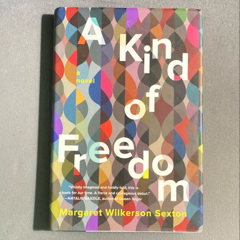 A Kind of Freedom