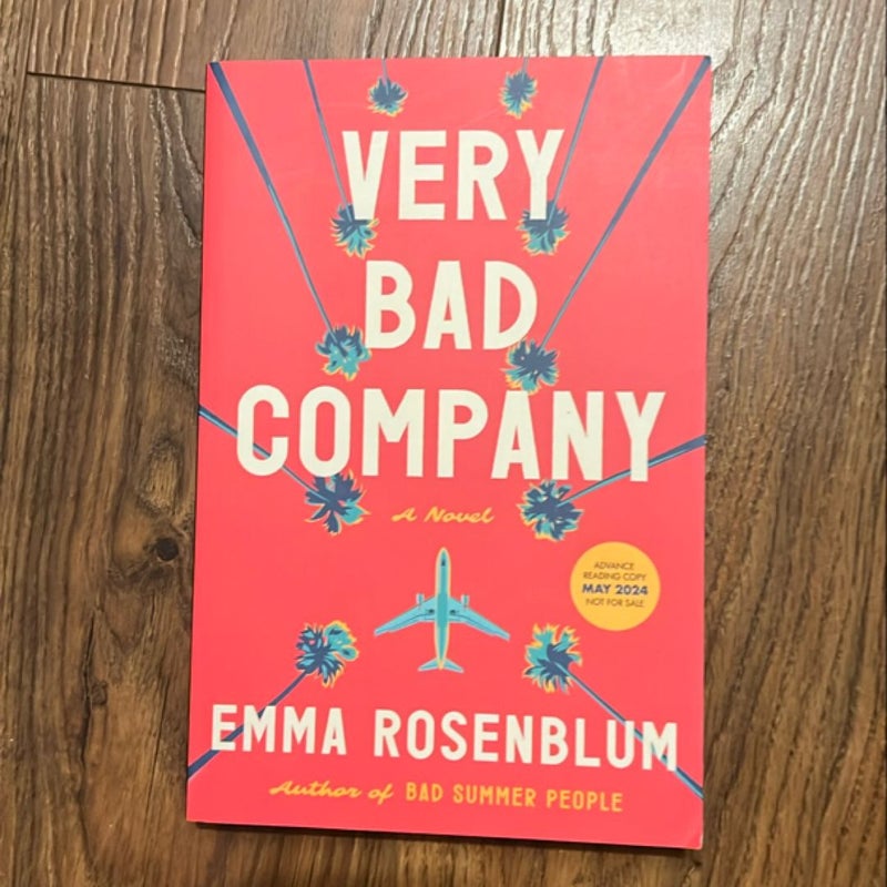 Very Bad Company