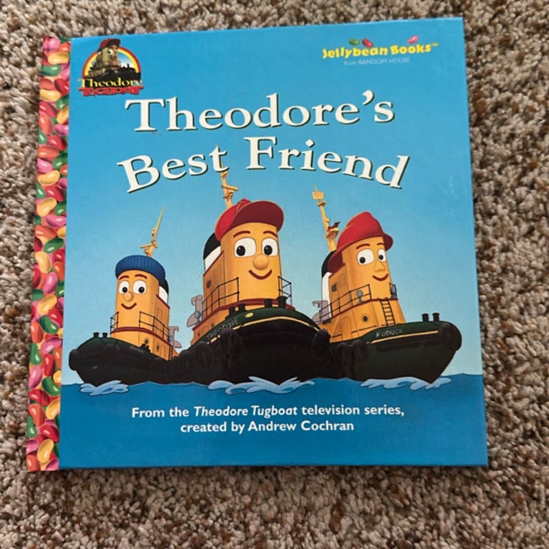 Theodore’s Best Friend 
