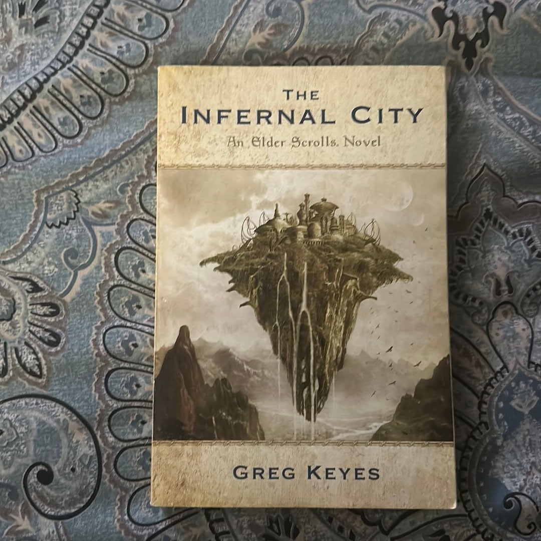 The Infernal City: an Elder Scrolls Novel