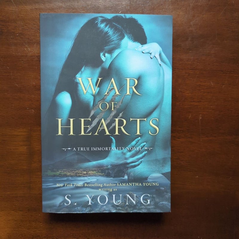 War of Hearts -Signed and Personalized