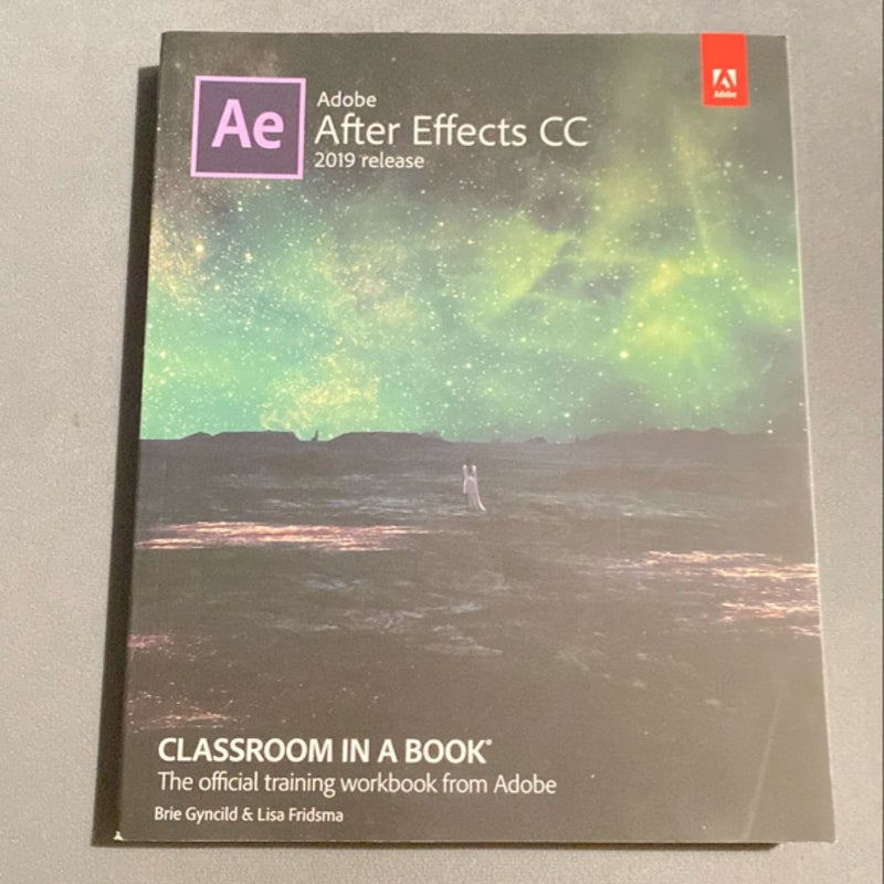 Adobe after Effects CC Classroom in a Book (2019 Release)