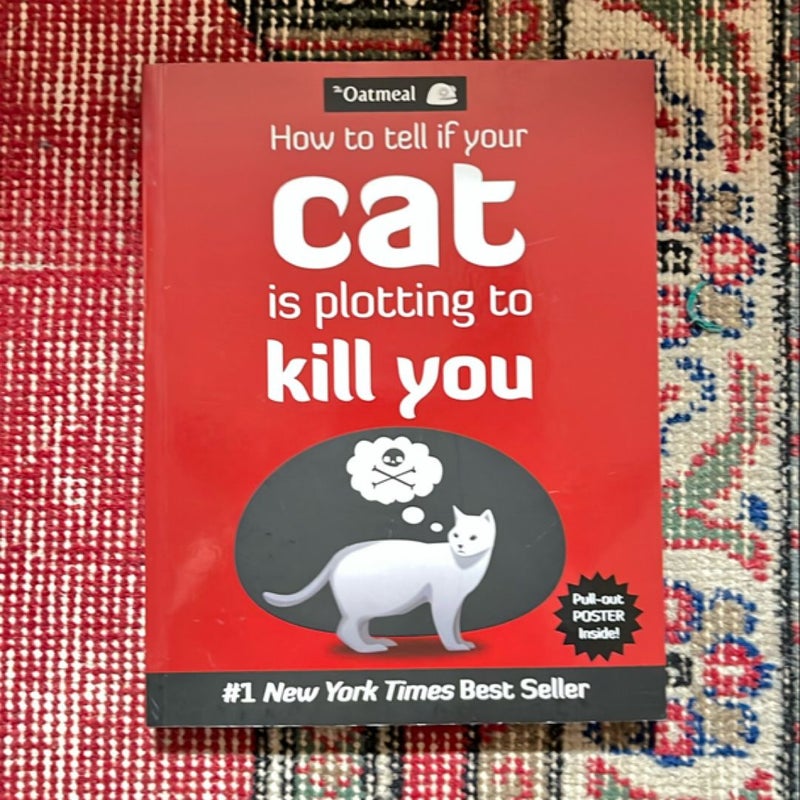 How to Tell If Your Cat Is Plotting to Kill You