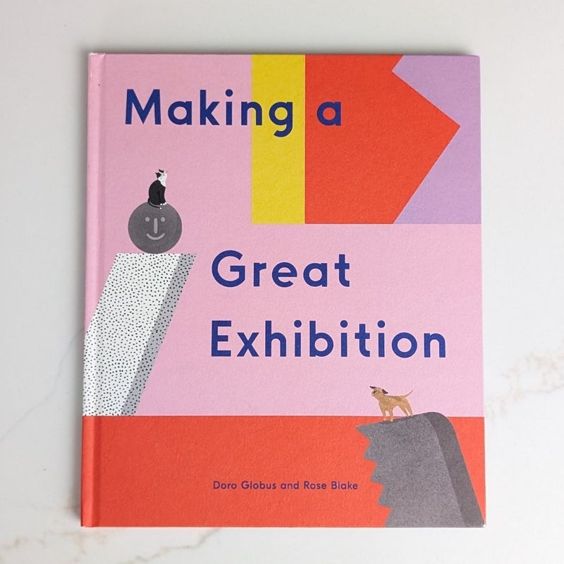 Making a Great Exhibition 