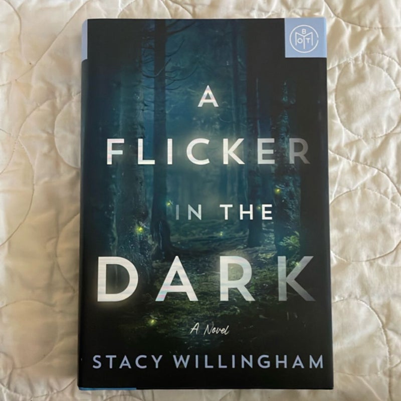 A Flicker in the Dark