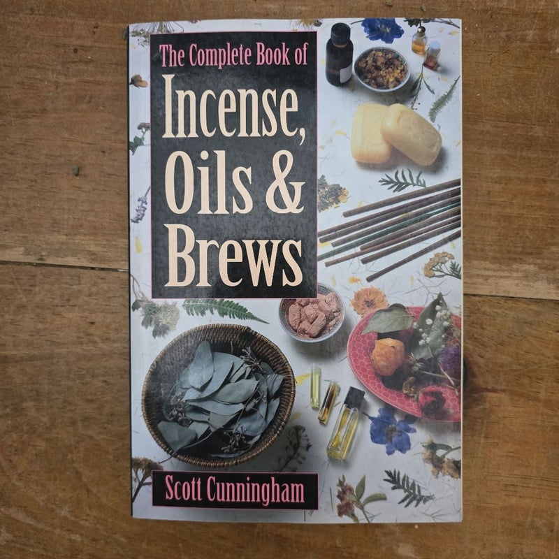 The Complete Book of Incense, Oils and Brews