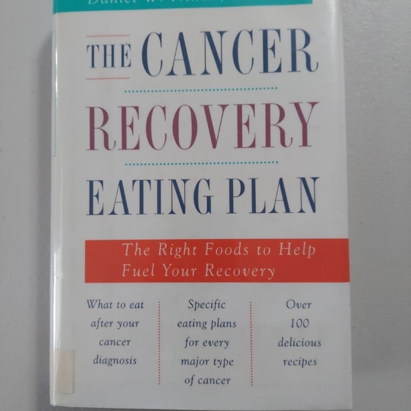 Cancer Recovery Eating Plan