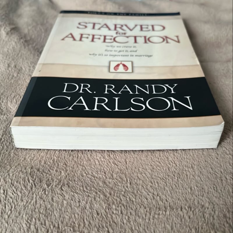 Starved for Affection