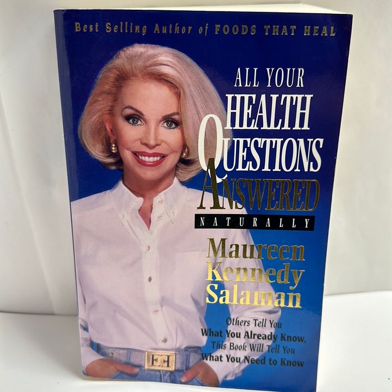 All Your Health Questions Answered Naturally