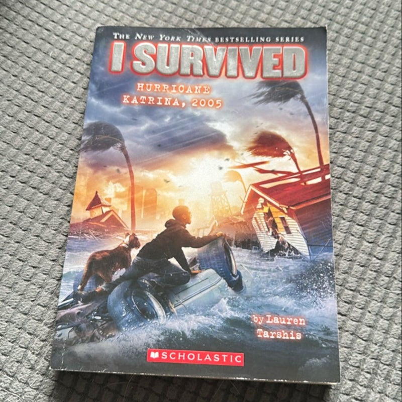 I Survived Hurricane Katrina 2005