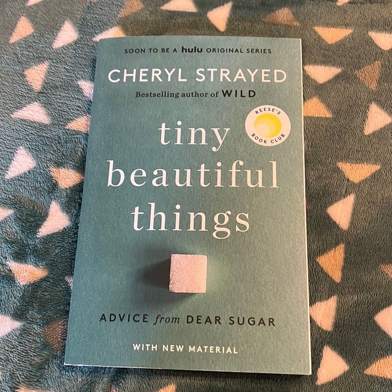 Tiny Beautiful Things (10th Anniversary Edition)