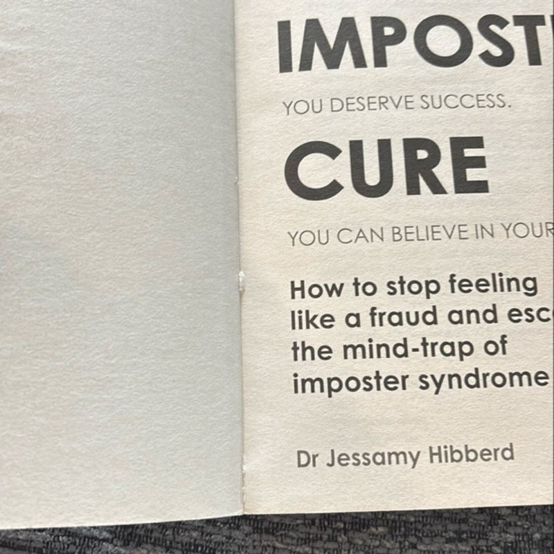 The Imposter Cure