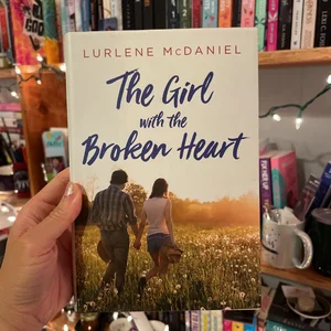 The Girl with the Broken Heart
