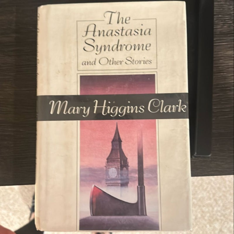 The Anastasia Syndrome and Other Stories