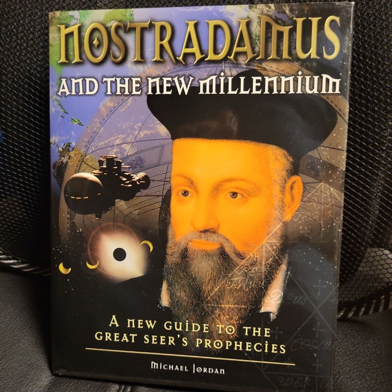 Nostradamus and the New Millennium