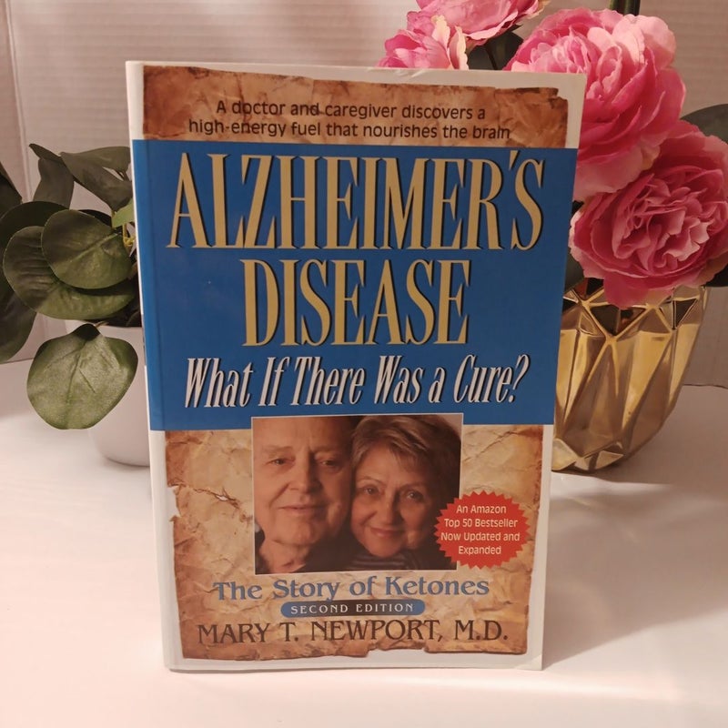 Alzheimer's Disease: What If There Was a Cure?