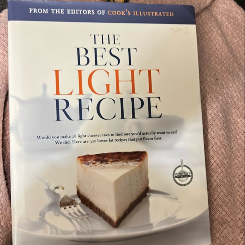 The Best Light Recipe