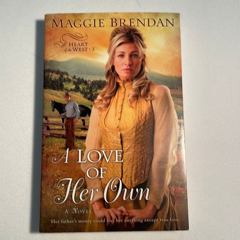 A Love of Her Own ( Heart of the West )