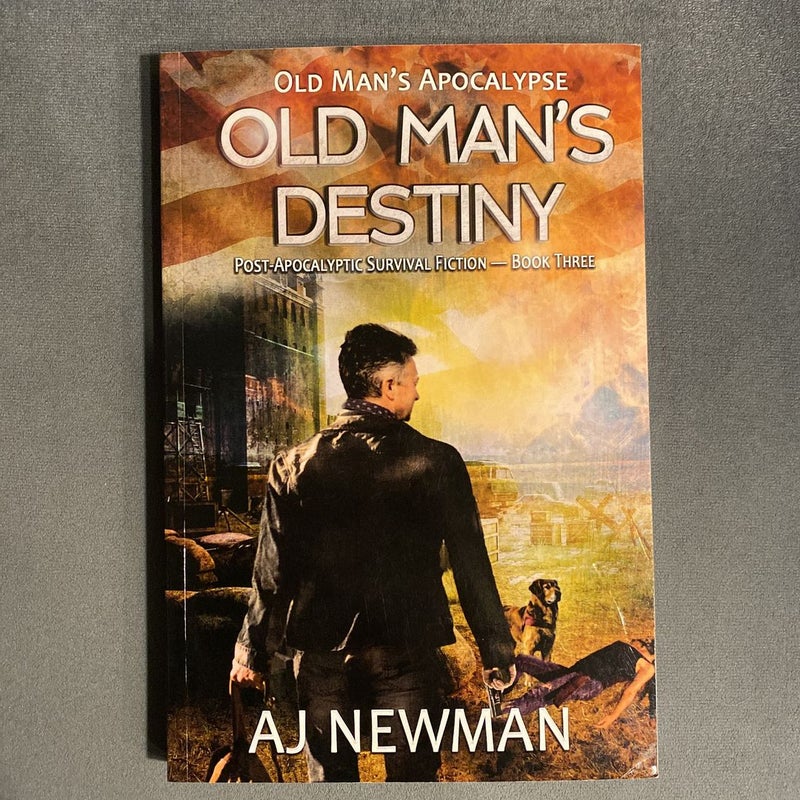 Old Man’s Destiny