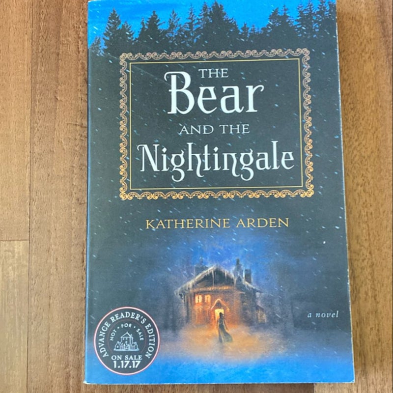 The Bear and the Nightingale ARC