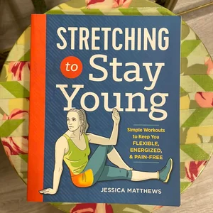 Stretching to Stay Young