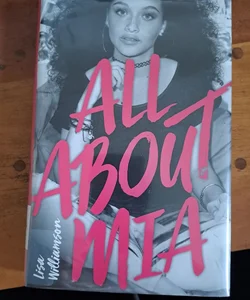 All about Mia