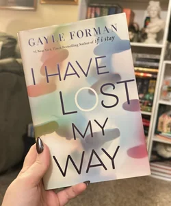 I Have Lost My Way