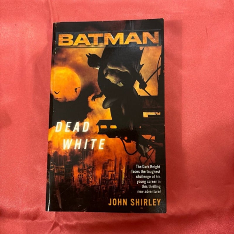 Batman(TM): Dead White