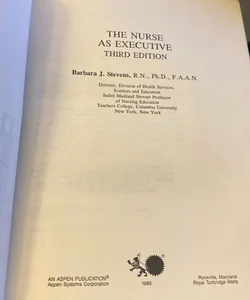 The Nurse As an Executive