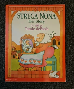 Strega Nona Her Story